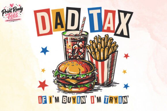 Download Dad Tax Fast Food Illustration PNG - Illustration Collection